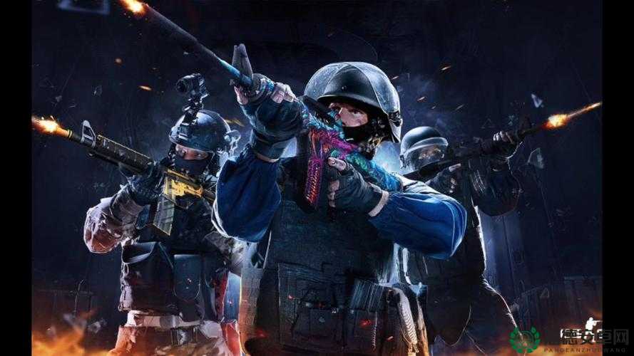 高清大片 csgo 免费- 带你体验超震撼的游戏视觉盛宴